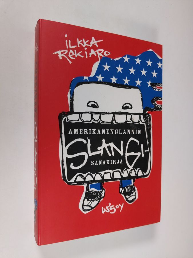 Ilkka Rekiaro : Amerikanenglannin slangisanakirja