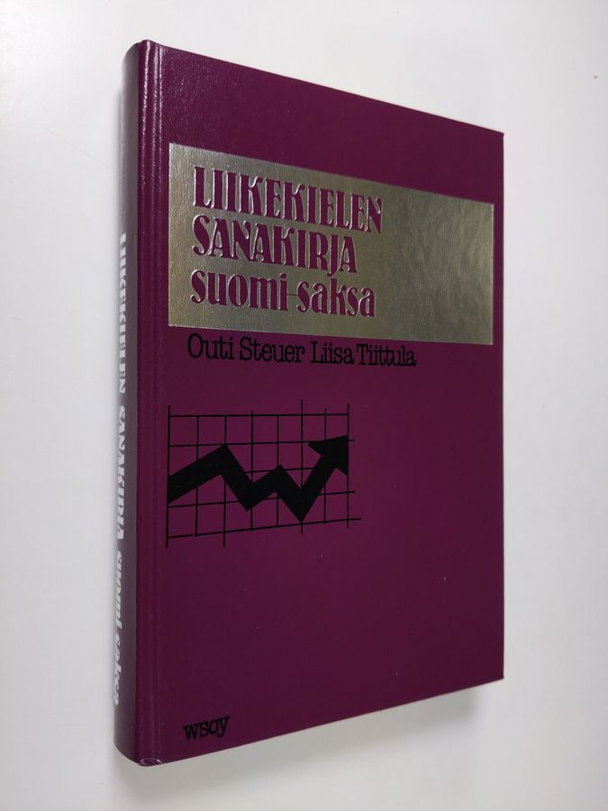 Buy Steuer, Tiittula: Liikekielen sanakirja suomi-saksa | Outi Steuer &  Liisa Tiittula | Used Book Store Finlandia Kirja