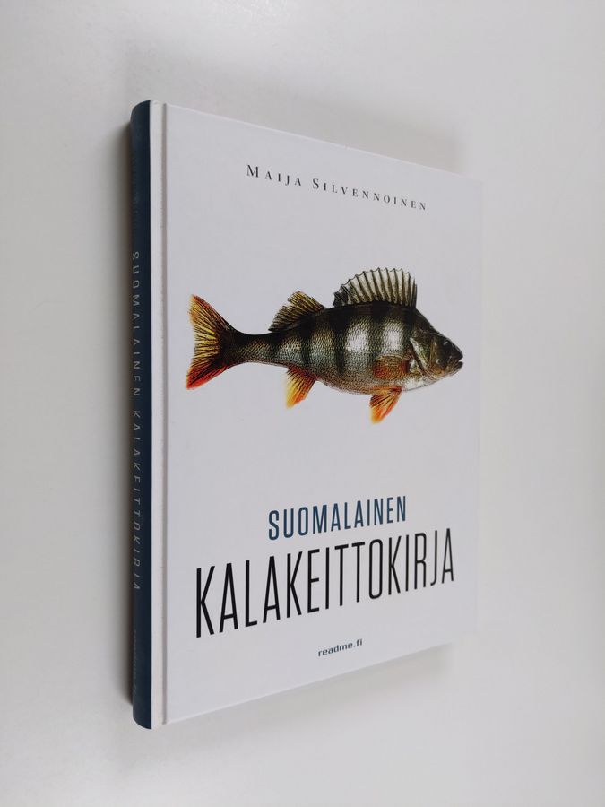 Osta Silvennoinen: Suomalainen kalakeittokirja | Maija Silvennoinen |  Antikvariaatti Finlandia Kirja