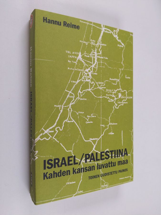 Osta Reime: Israel/Palestiina : Kahden kansan luvattu maa | Hannu Reime |  Antikvariaatti Finlandia Kirja