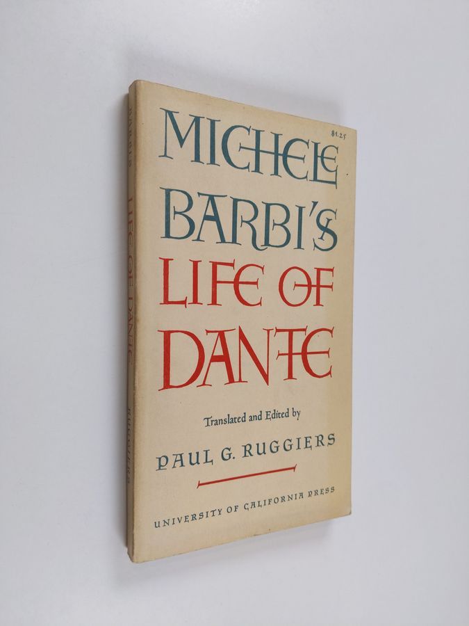 Michele Barbi Michele Barbi s Life of Dante