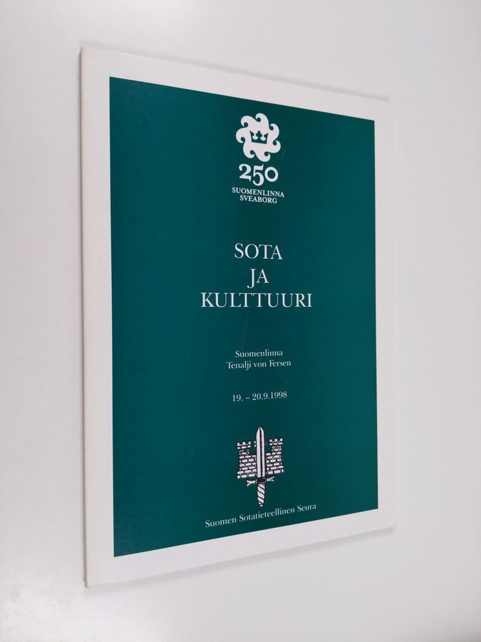 Sota ja kulttuuri : Suomenlinna, Tenalji von Fersen .1998