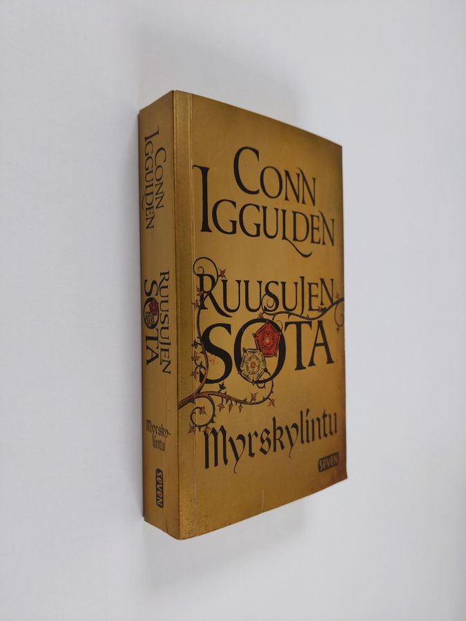 Osta Iggulden: Ruusujen sota 1 : Myrskylintu | Conn Iggulden |  Antikvariaatti Finlandia Kirja