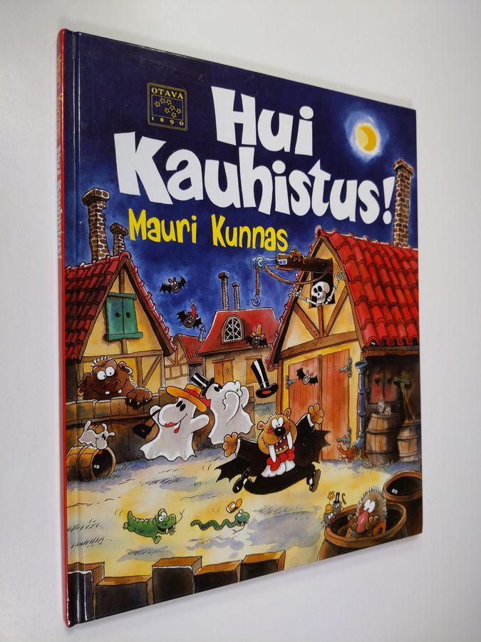 Mauri Kunnas : Hui kauhistus!