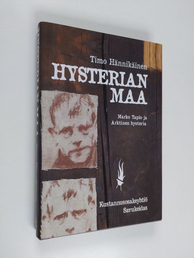 Osta Hännikäinen: Hysterian maa : Marko Tapio ja Arktinen hysteria | Timo  Hännikäinen | Antikvariaatti Finlandia Kirja