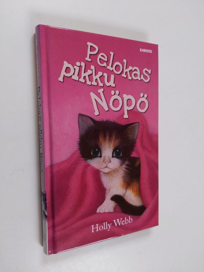 Holly Webb : Pelokas pikku Nöpö