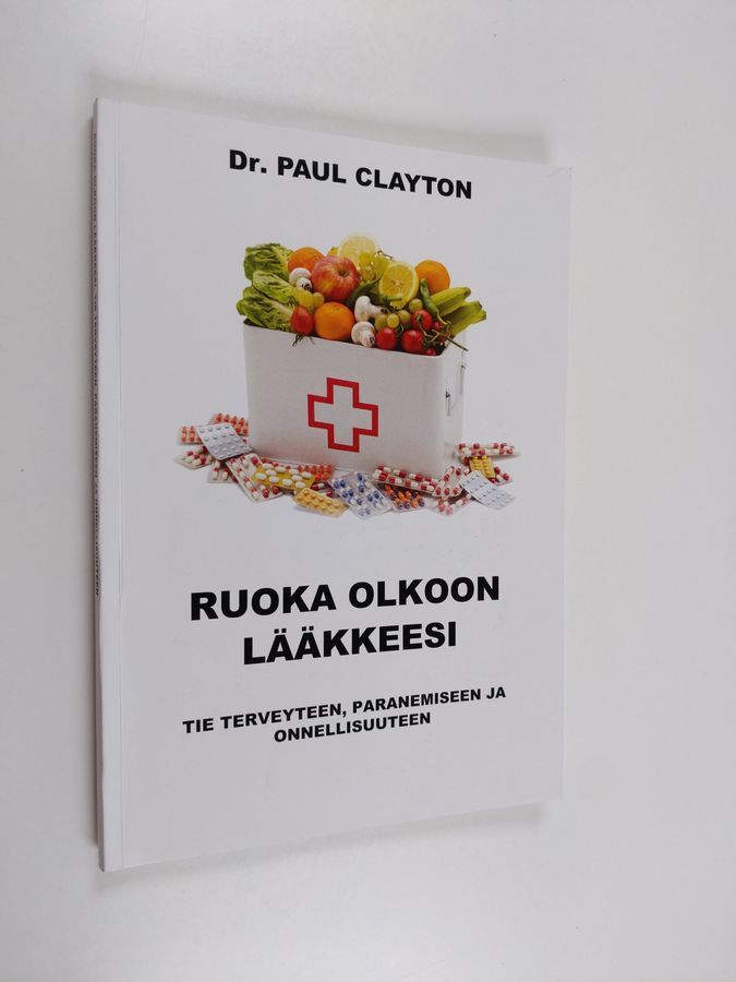 Tutustu 24+ imagen ruoka olkoon lääkkeesi kirja