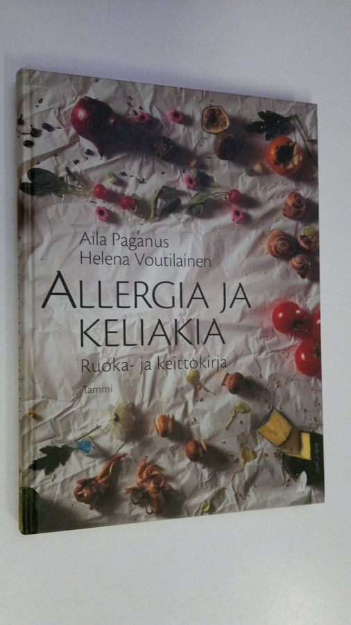 Osta Paganus: Allergia ja keliakia : ruoka- ja keittokirja | Aila Paganus |  Antikvariaatti Finlandia Kirja