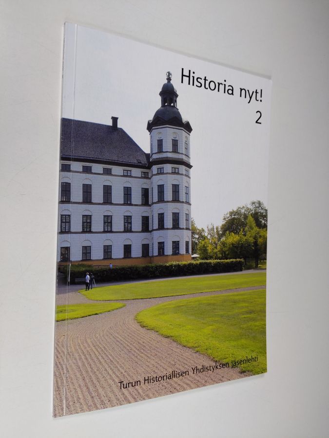 Historia nyt! 2 - Turun Historiallisen Yhdistyksen jäsenlehti