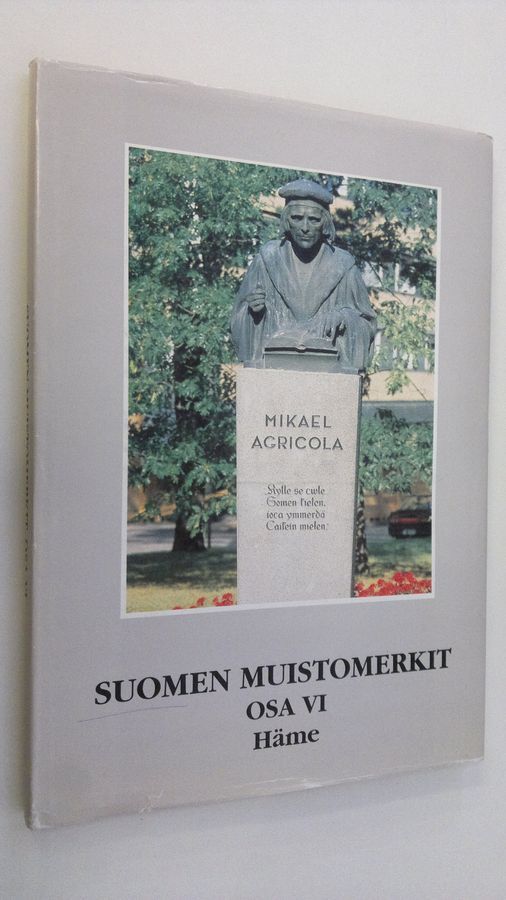 Osta : Suomen muistomerkit Osa 6, Häme | | Antikvariaatti Finlandia Kirja