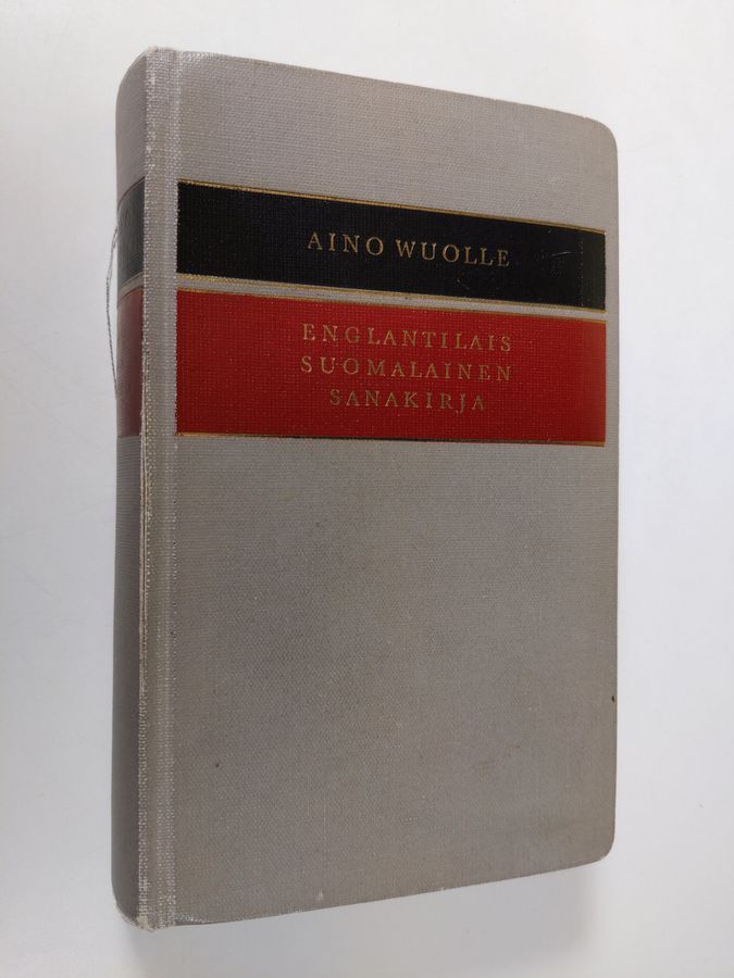 Osta Wuolle: Englantilais-suomalainen sanakirja = English-Finnish  dictionary | Aino Wuolle | Antikvariaatti Finlandia Kirja