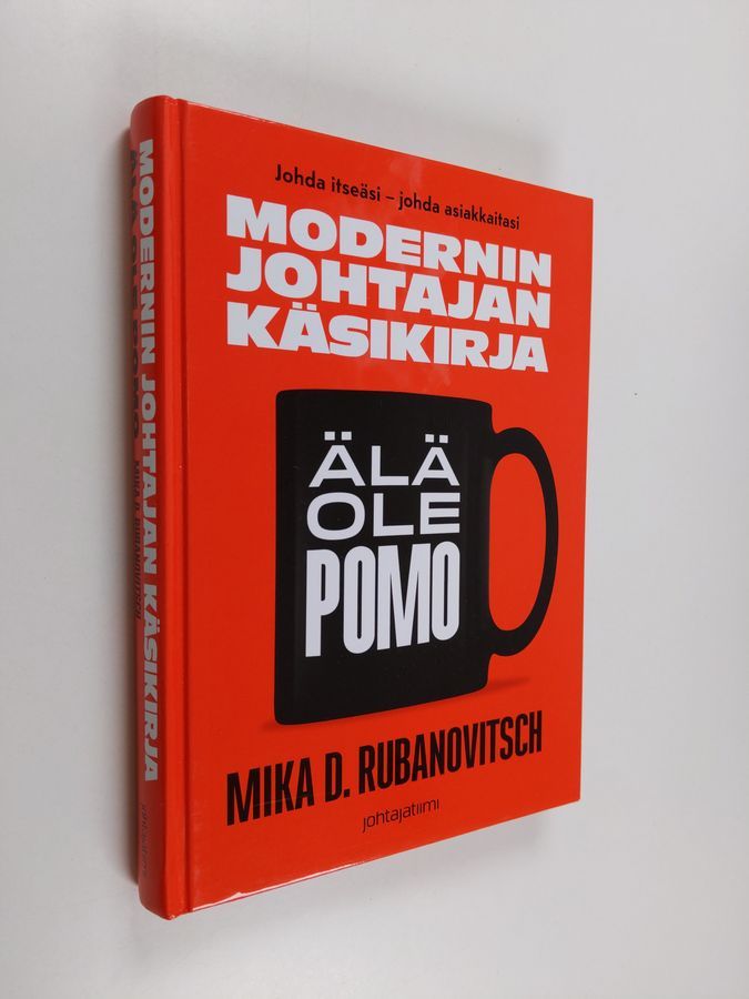 Buy Rubanovitsch: Modernin johtajan käsikirja : älä ole pomo | Mika D.  Rubanovitsch | Used Book Store Finlandia Kirja