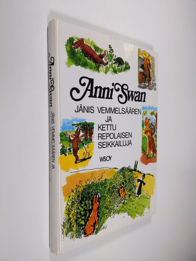 Osta Swan: Jänis Vemmelsäären ja Kettu Repolaisen seikkailuja | Anni Swan |  Antikvariaatti Finlandia Kirja