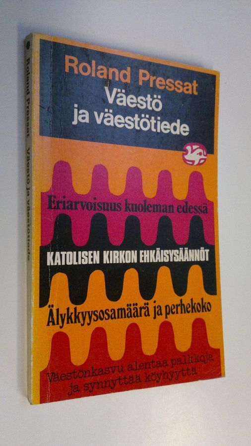 Osta Pressat: Väestö ja väestötiede | Roland Pressat | Antikvariaatti  Finlandia Kirja