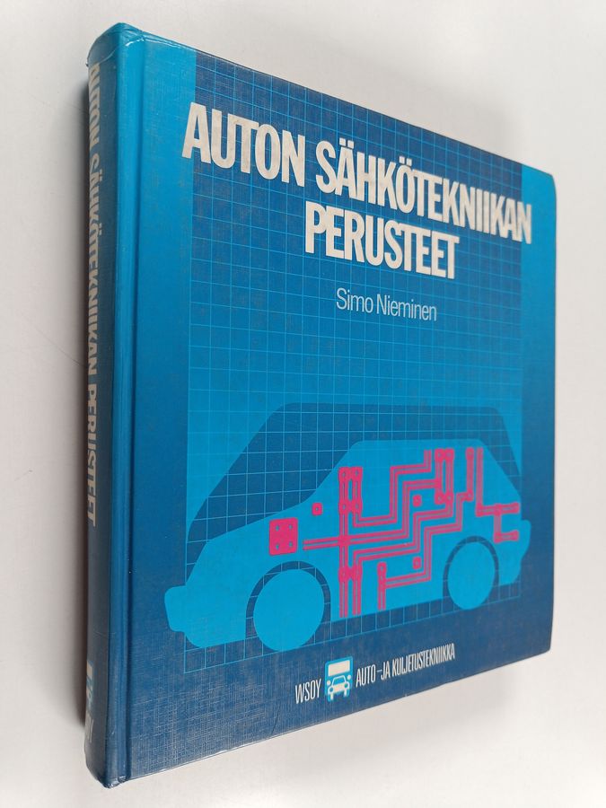 Simo Nieminen : Auton sähkötekniikan perusteet