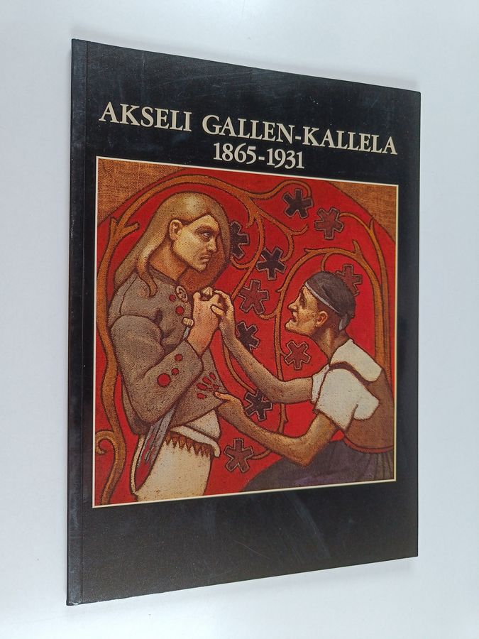 Timo Martin : Akseli Gallen-Kallela 1865-1931