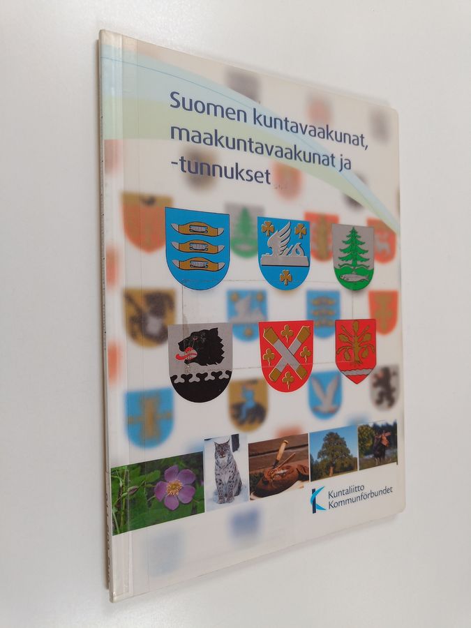 Marjatta Ruohomaa : Suomen kuntavaakunat, maakuntavaakunat ja -tunnukset