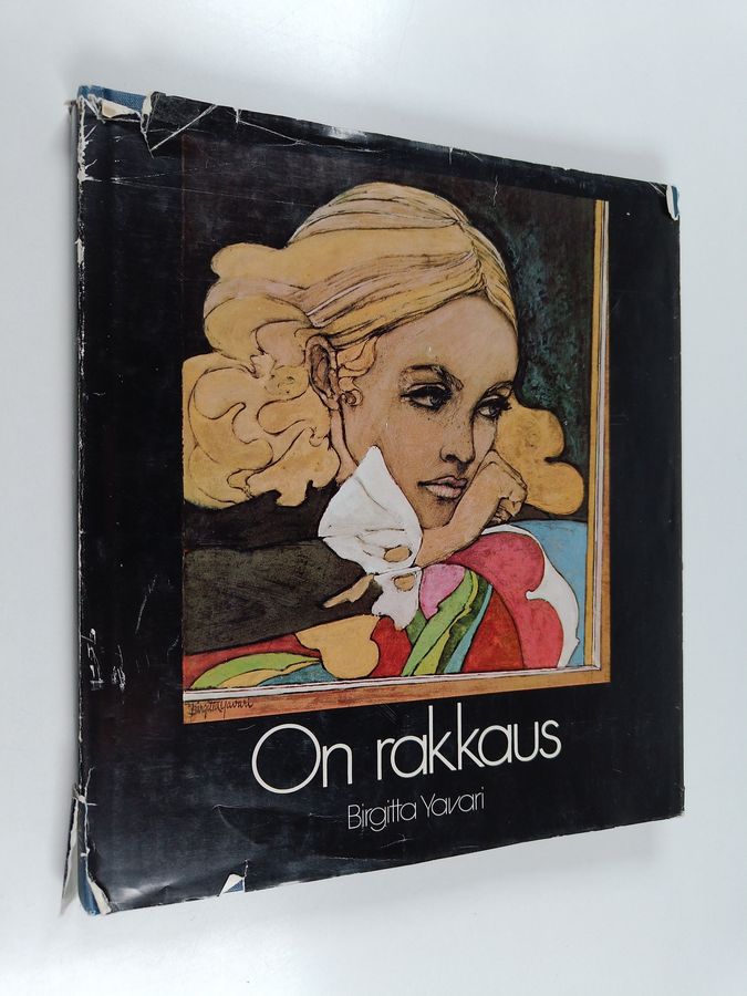 Birgitta Yavari : On rakkaus