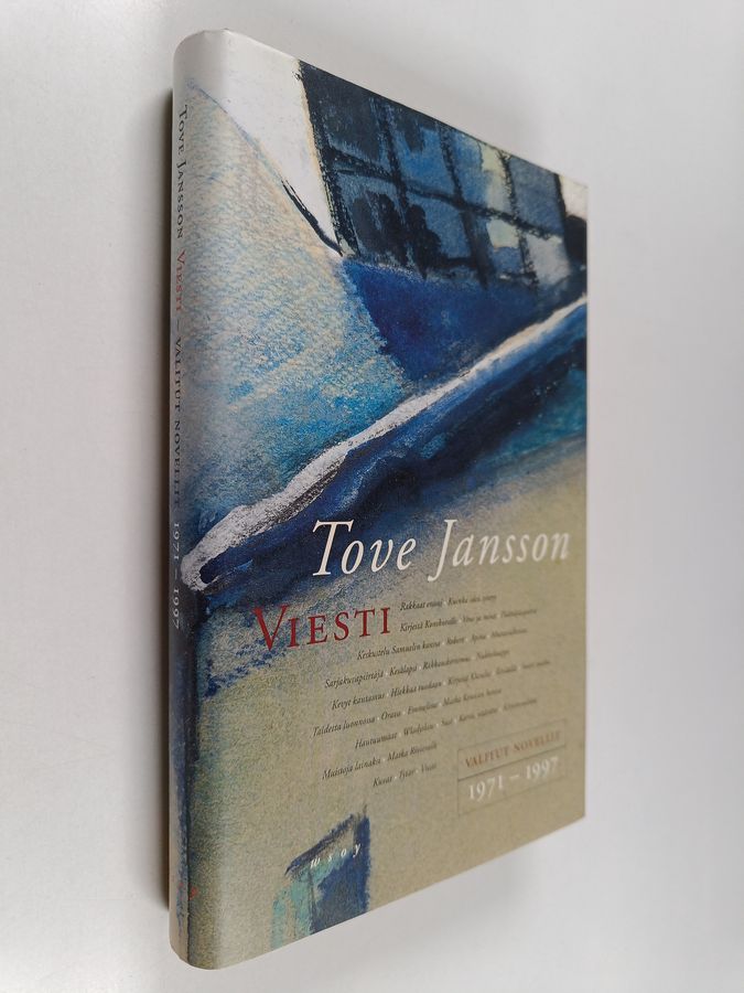 Tove Jansson : Viesti : valitut novellit 1971-1997