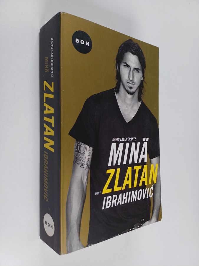 David Lagercrantz : Minä Zlatan Ibrahimovic