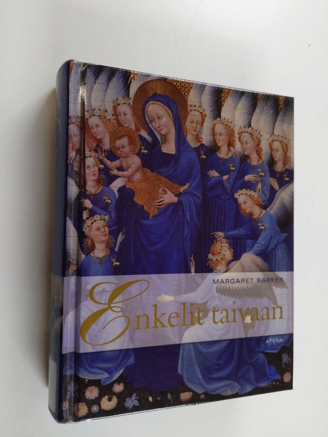 Margaret Barker : Enkelit taivaan