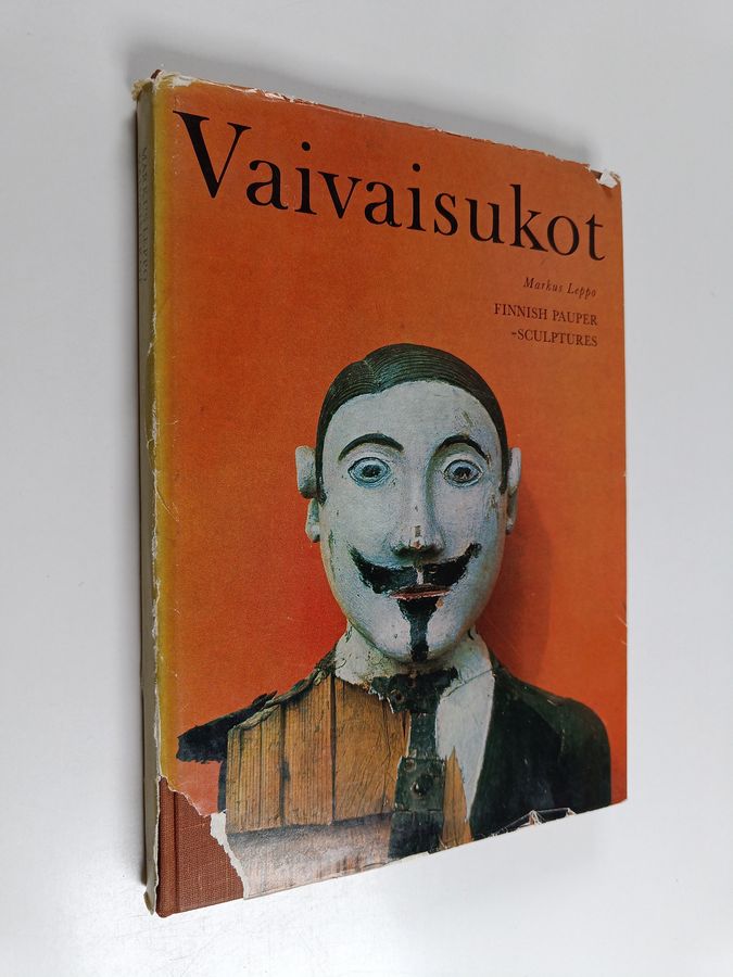 Markus Leppo : Vaivaisukot = Finnish pauper-sculptures