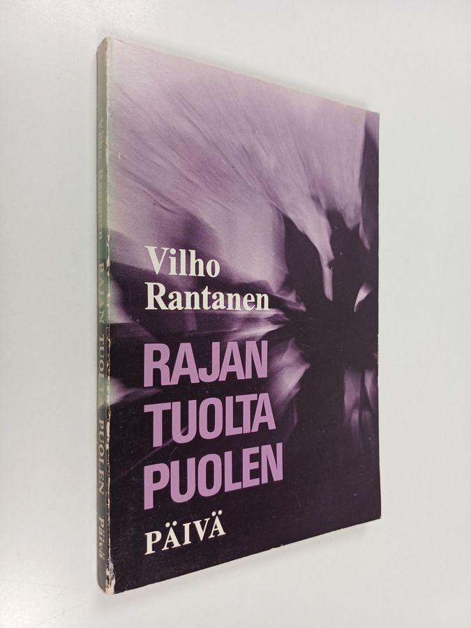 Vilho Rantanen : Rajan tuolta puolen