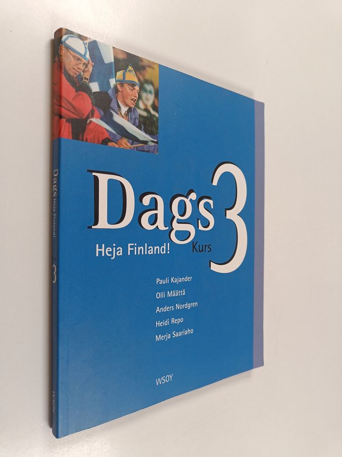 Dags, Kurs 3 - Heja Finland!