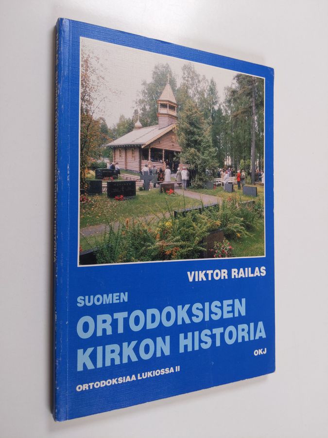 Viktor Railas : Suomen ortodoksisen kirkon historia