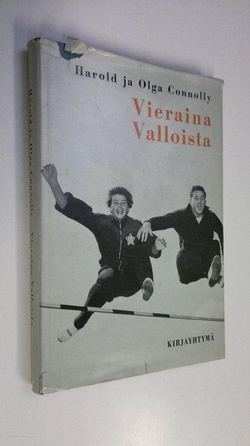 Harold Connolly : Vieraina Valloista