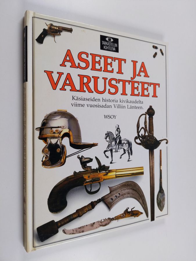 Michele Byam : Aseet ja varusteet