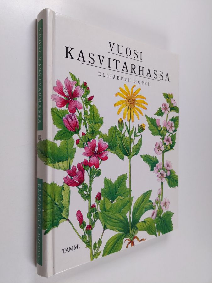 Elisabeth Hoppe : Vuosi kasvitarhassa