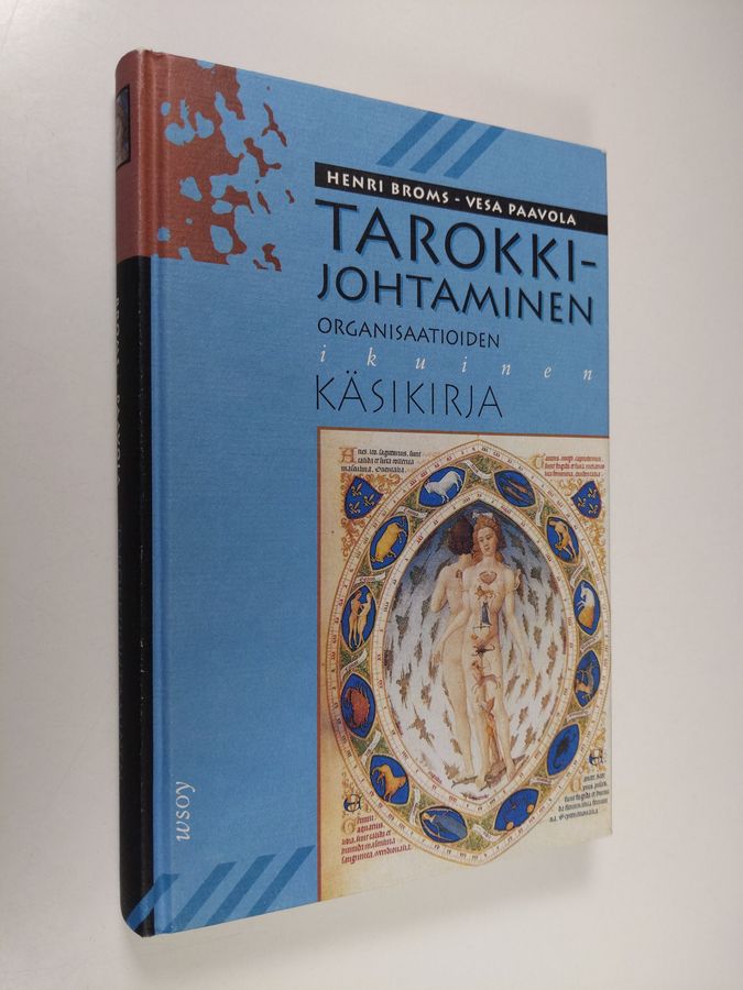 Henri Broms : Tarokkijohtaminen : organisaatioiden ikuinen käsikirja