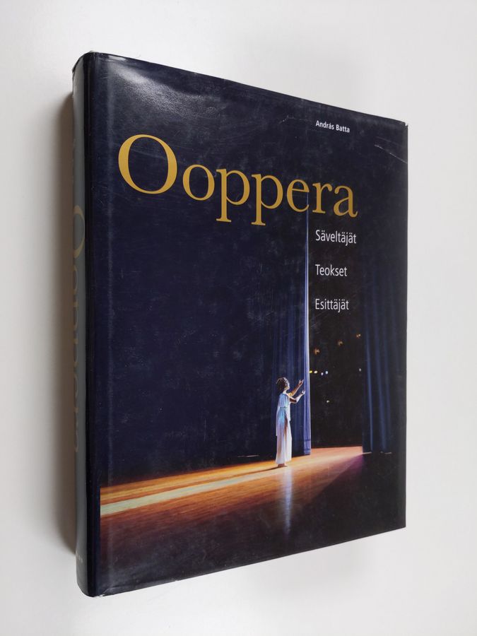 Andras (toim.) Batta : Ooppera : säveltäjät, teokset, esittäjät