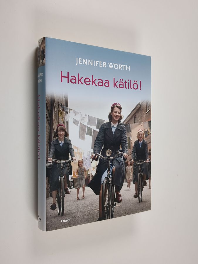 Jennifer Worth : Hakekaa kätilö!