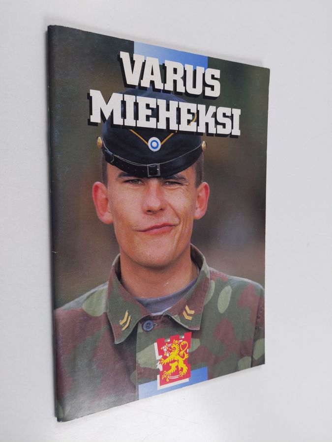 Varusmieheksi