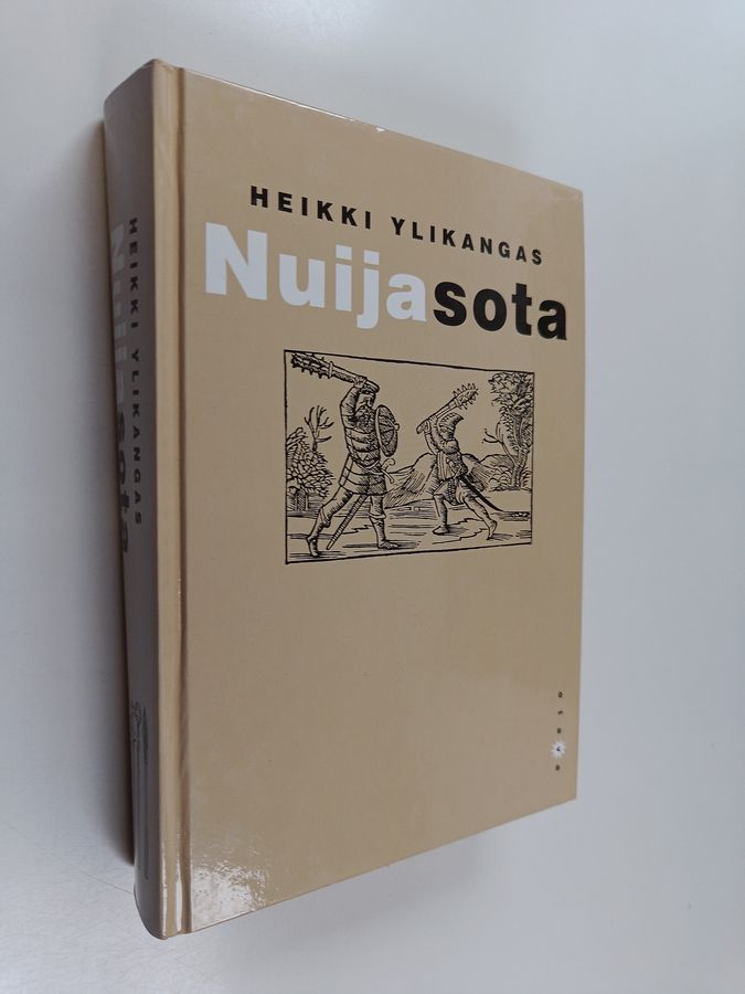 Heikki Ylikangas : Nuijasota