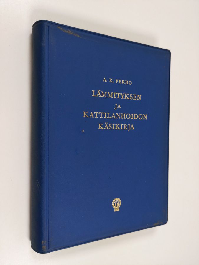 A. K. Perho : Lämmityksen ja kattilanhoidon käsikirja