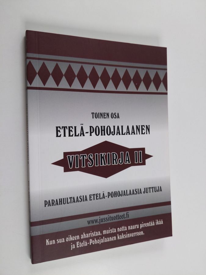 Etelä-Pohojalaanen vitsikirja 2 : Parahultaasia Etelä-Pohojalaasia juttuja