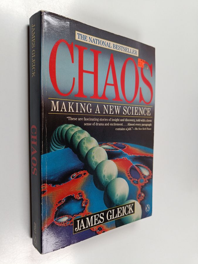 James Gleick : Chaos : making a new science