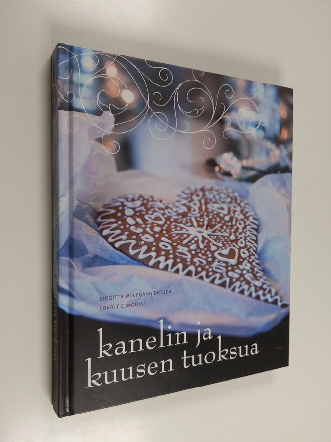 Dorrit Elmquist : Kanelin ja kuusen tuoksua