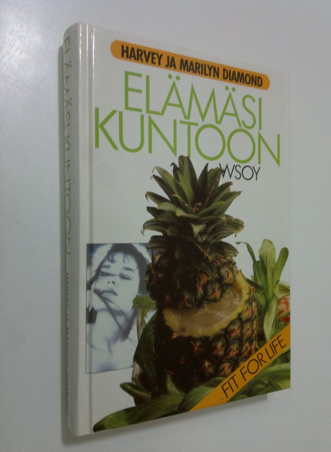 Marilyn Diamond : Elämäsi kuntoon : keittokirja