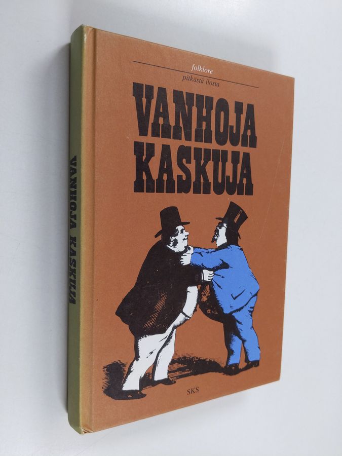 Seppo (toim.) Knuuttila : Vanhoja kaskuja