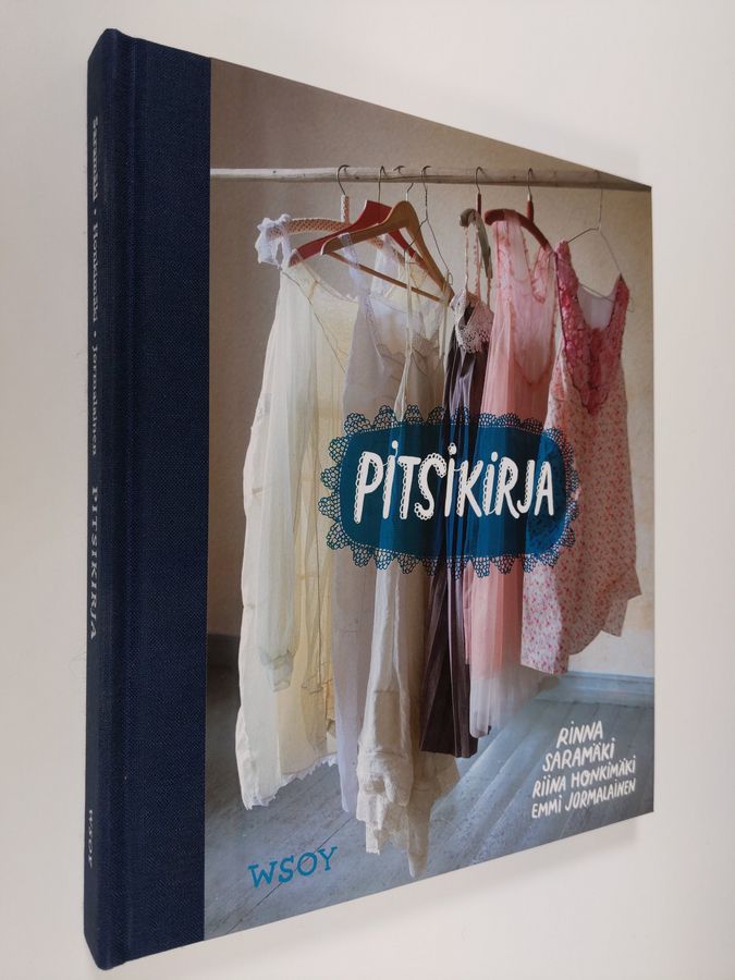 Rinna ym. Saramäki : Pitsikirja